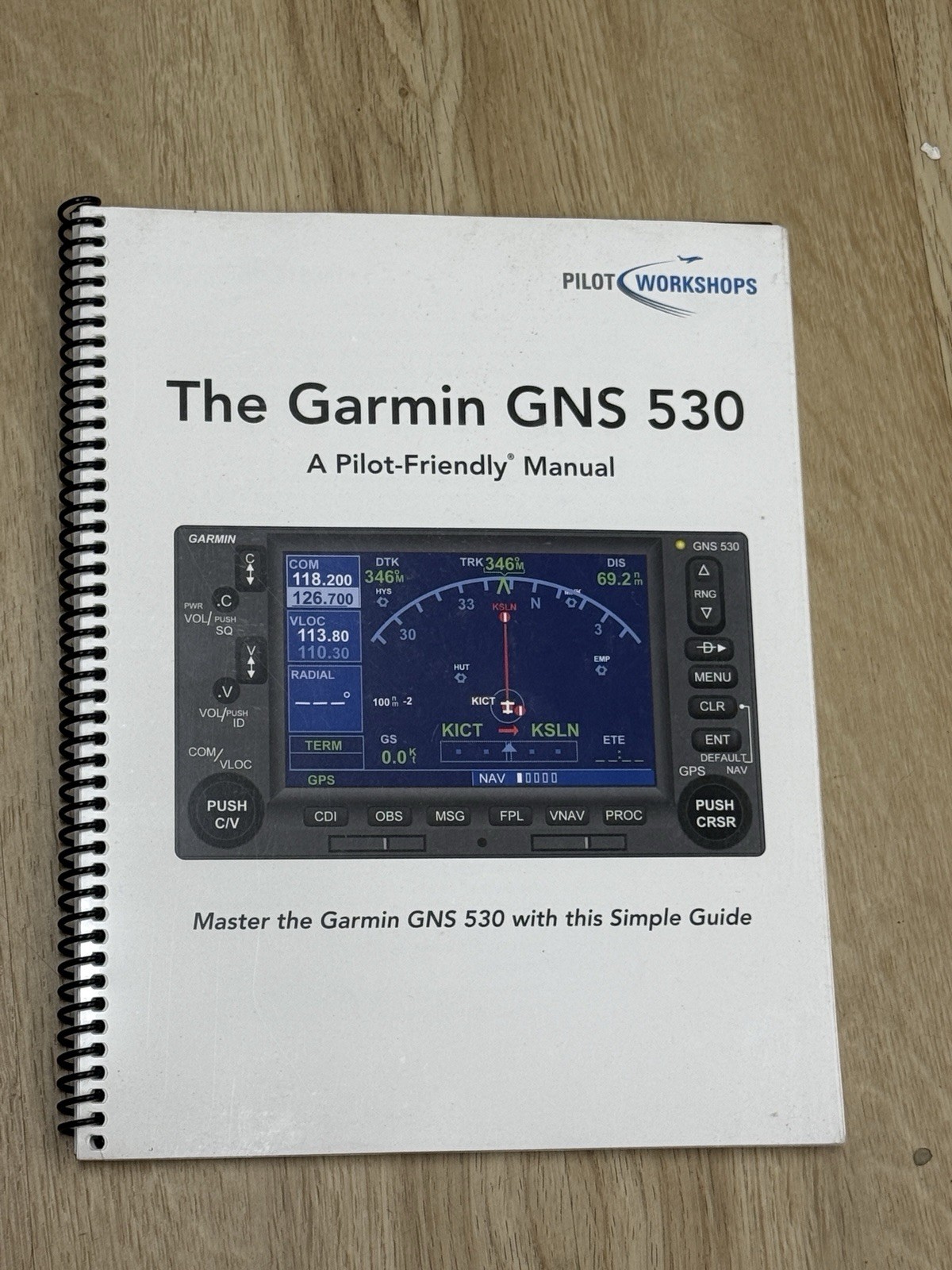 Garmin GNS 530 GNS530 Pilot Friendly Manual PilotWorkshops Non-WAAS