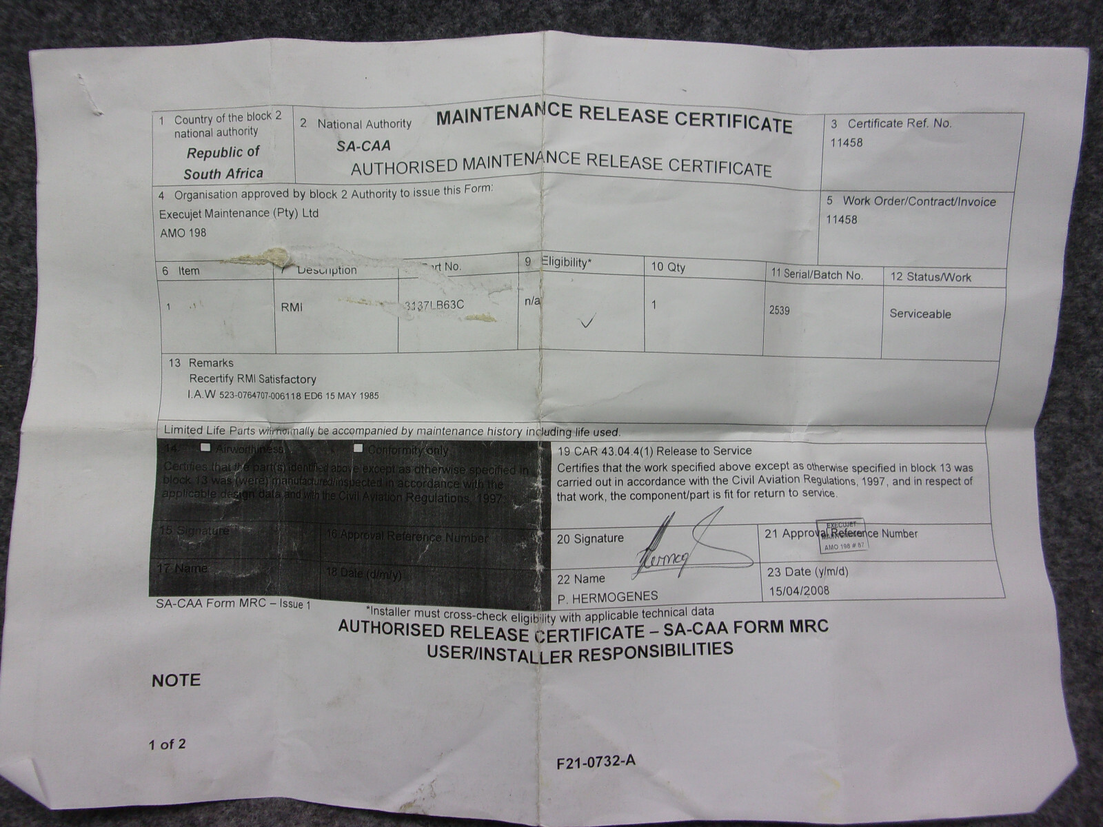 Aeronetics RMI P/N 3137LB63C Serviceable w/SA-CAA Form MRC